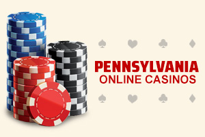 Pennsylvania Online Casinos